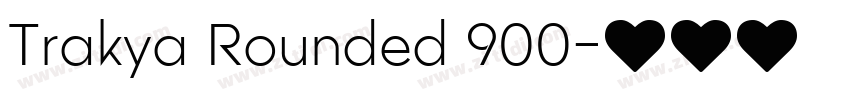 Trakya Rounded 900字体转换